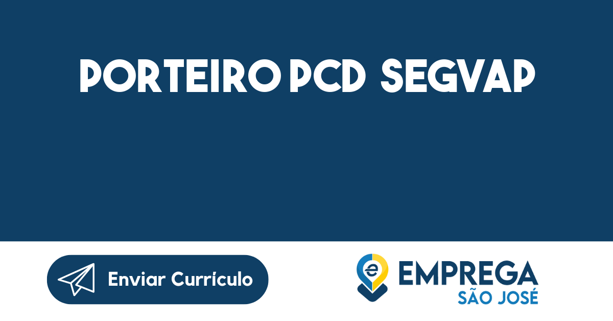 Porteiro Pcd Segvap-São José Dos Campos - Sp 227