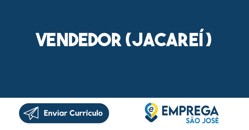Vendedor (Jacareí)-Jacarei - SP 1