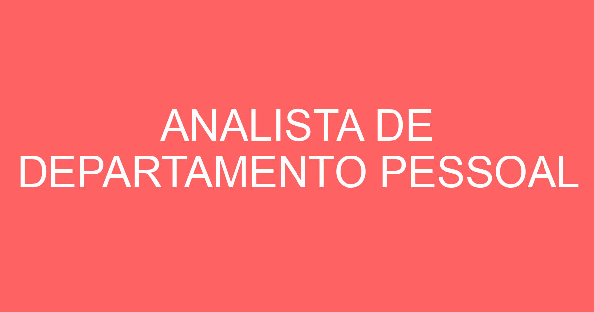 ANALISTA DE DEPARTAMENTO PESSOAL 339