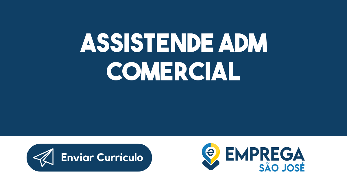 Assistende ADM COMERCIAL-São José dos Campos - SP 71