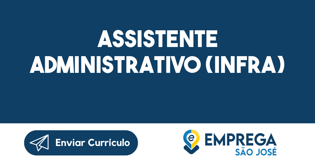 Assistente Administrativo (Infra)-São José dos Campos - SP 119