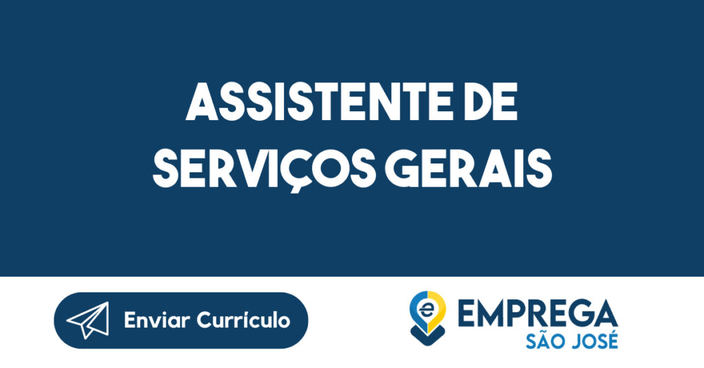 Assistente de Serviços Gerais-Jacarei - SP 1 Assistente de Serviços Gerais-Jacarei - SP 1