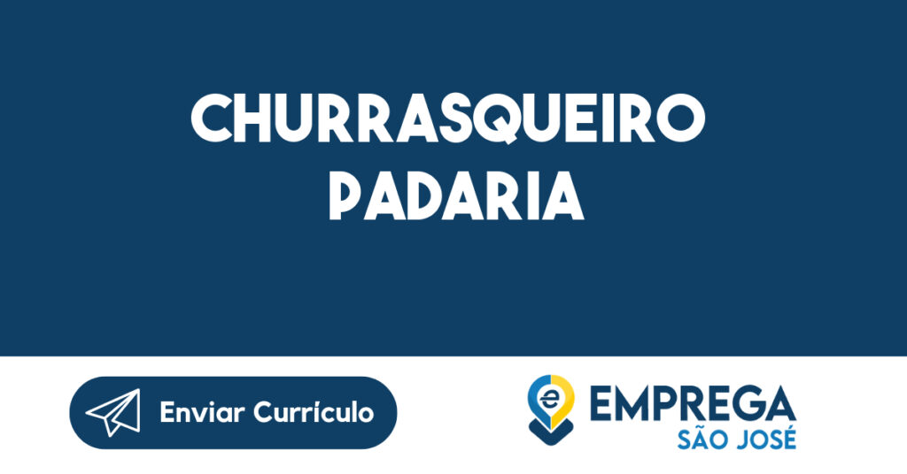 CHURRASQUEIRO PADARIA -São José dos Campos - SP 1