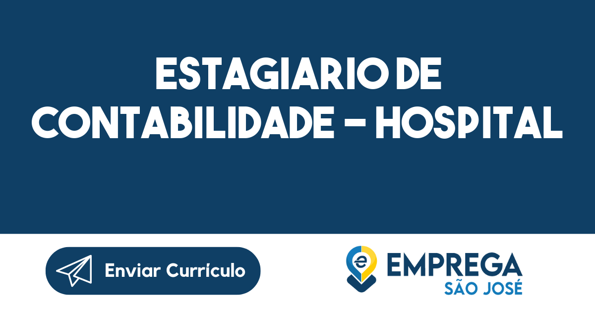 ESTAGIARIO DE CONTABILIDADE - HOSPITAL-São José dos Campos - SP 165