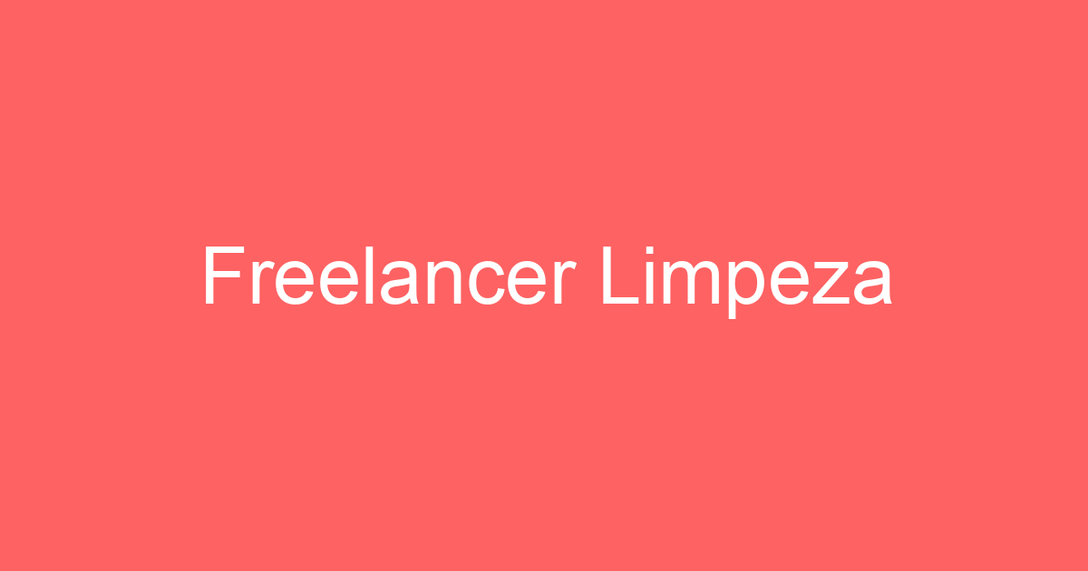 Freelancer Limpeza 29