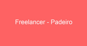 Freelancer - Padeiro 5
