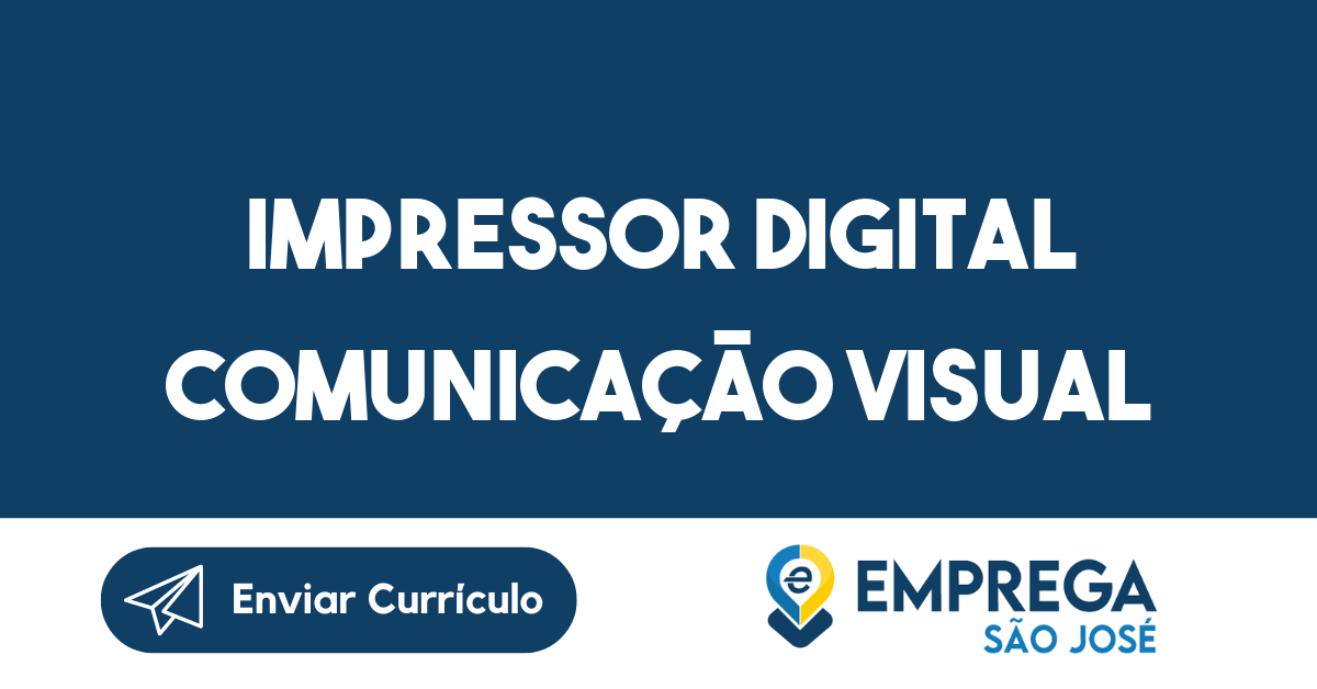 Impressor Digital Comunicação Visual-São José dos Campos - SP 3