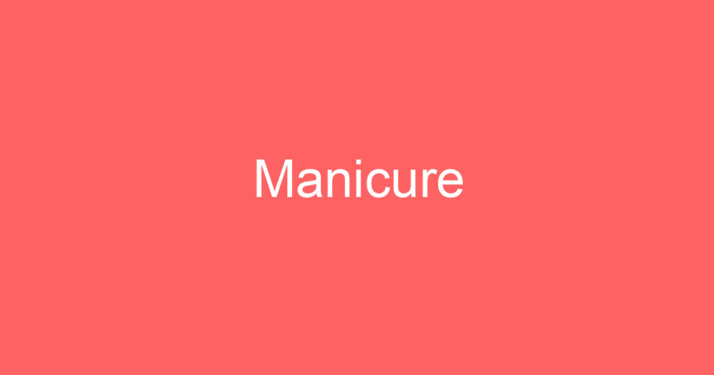 Manicure 1 Manicure 1