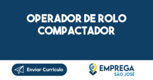 OPERADOR DE ROLO COMPACTADOR-São José dos Campos - SP 12