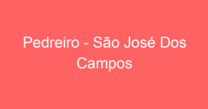 Pedreiro - São José Dos Campos 6