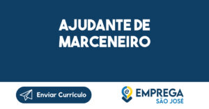 Ajudante de Marceneiro-São José dos Campos - SP 8