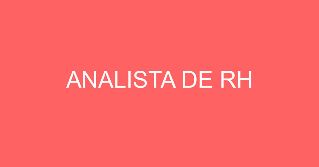 ANALISTA DE RH 1