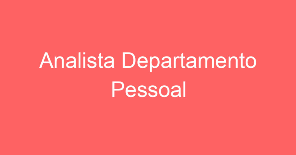 Analista Departamento Pessoal 1