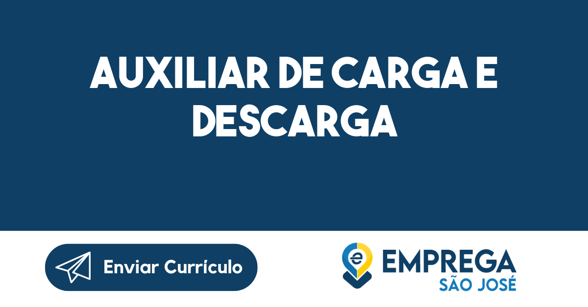 Auxiliar De Carga E DescargaSão José Dos Campos SP Emprega São