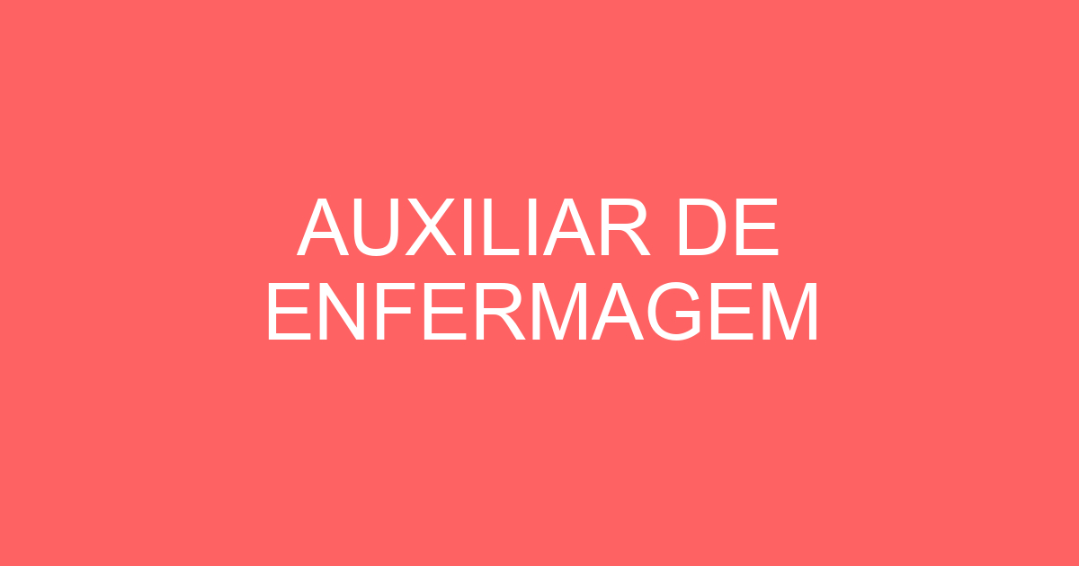 AUXILIAR DE ENFERMAGEM 207