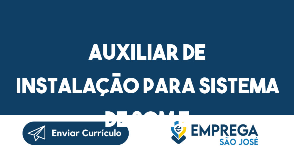 Auxiliar de instalação para sistema de som e rede de dados residencial-São José dos Campos - SP 1
