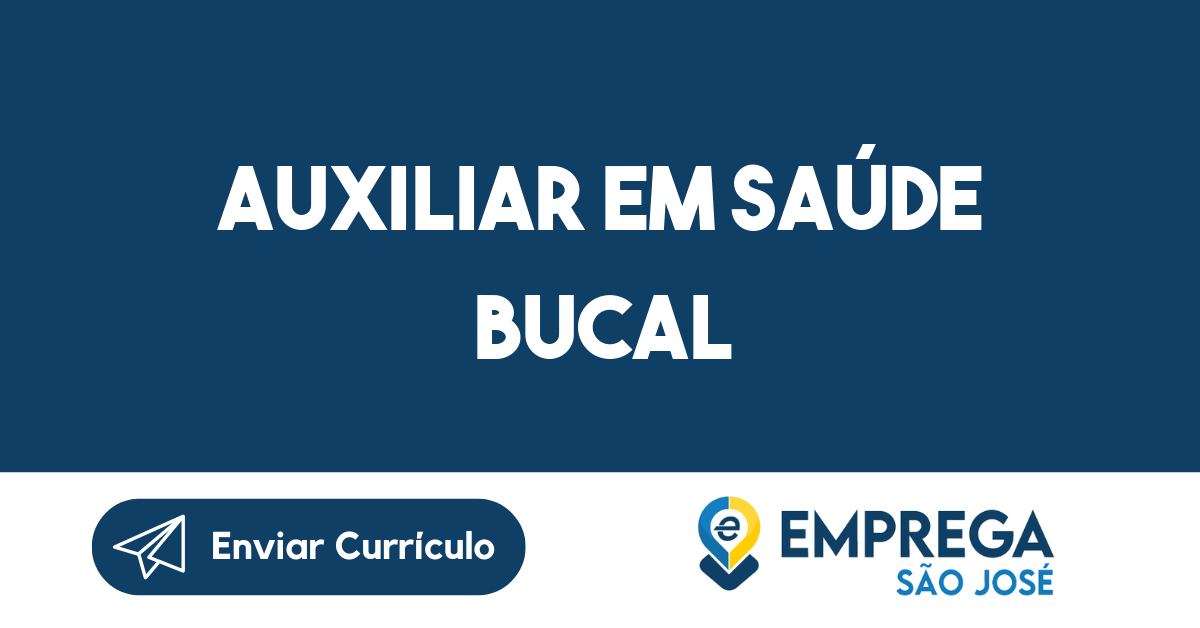 AUXILIAR EM SAÚDE BUCAL-São José dos Campos - SP 15