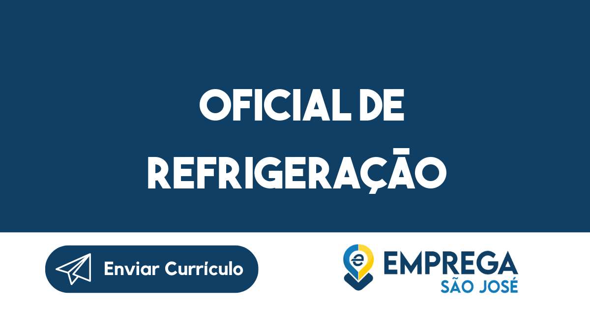 ½ OFICIAL DE REFRIGERAÇÃO-São José dos Campos - SP 1