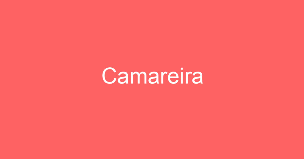 Camareira 1 Camareira 1