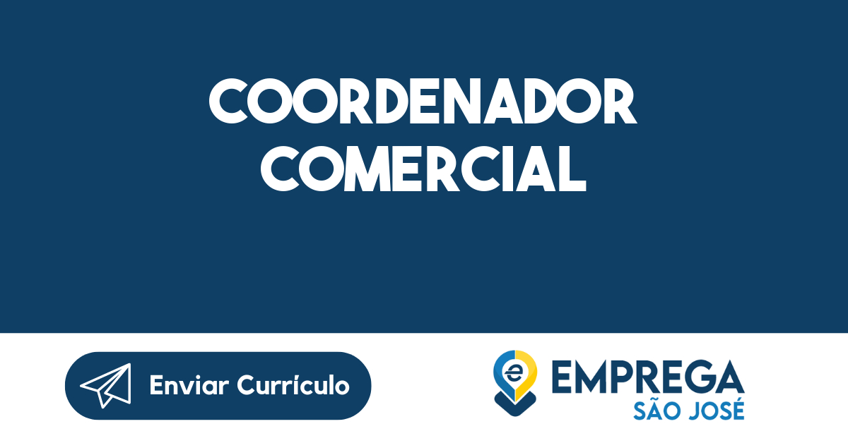 COORDENADOR COMERCIAL -São José dos Campos - SP 243