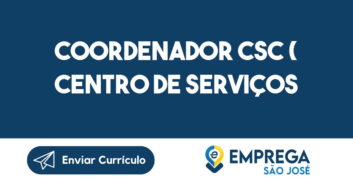 COORDENADOR CSC ( CENTRO DE SERVIÇOS COMPARTILHADOS)- RO)-Jacarei - SP 81