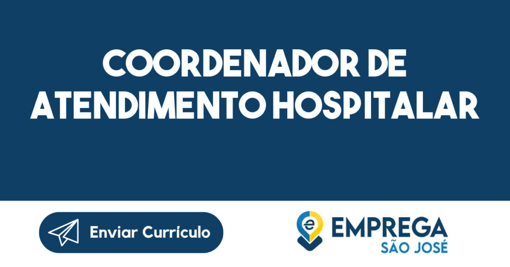 Coordenador de atendimento hospitalar-São José dos Campos - SP 1