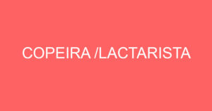 COPEIRA /LACTARISTA 6