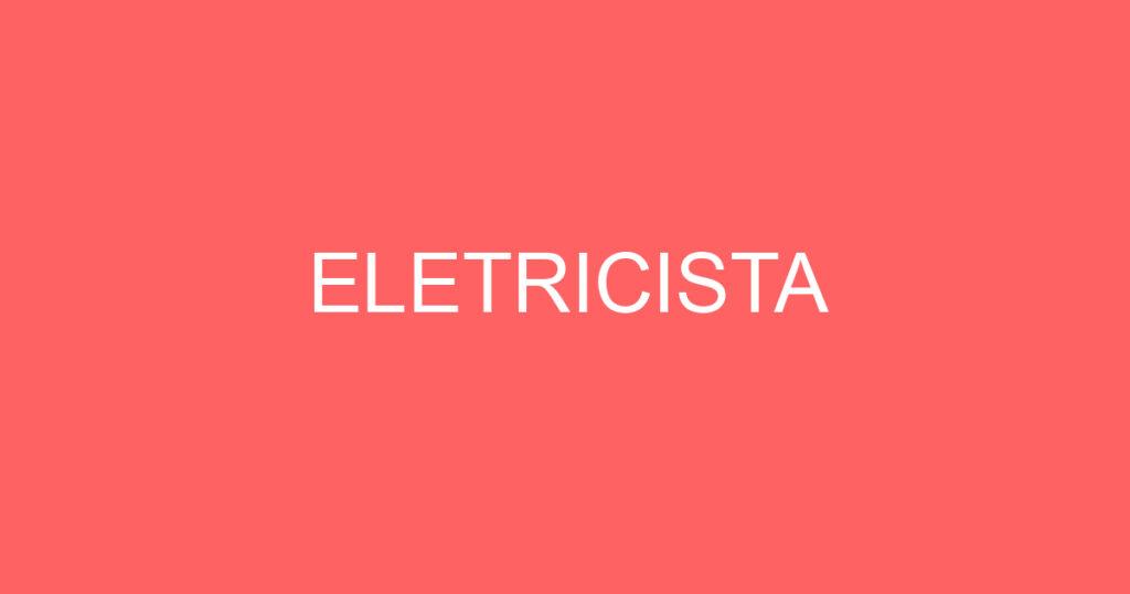 ELETRICISTA 1 ELETRICISTA 1
