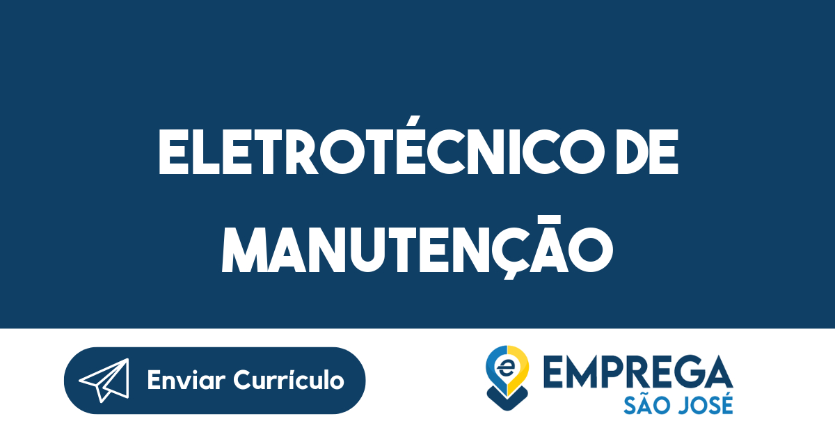 Eletrotécnico de Manutenção-Caraguatatuba - SP 101