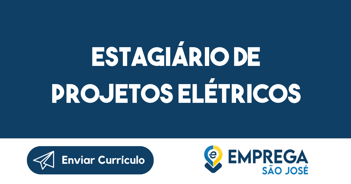 Estagiário de Projetos Elétricos-São José dos Campos - SP 137