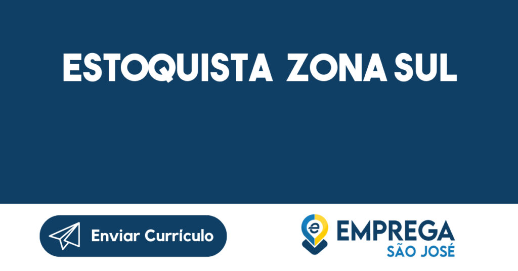 Estoquista zona Sul-São José dos Campos - SP 1