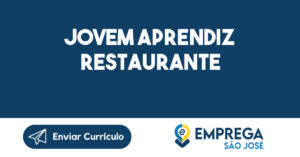 Jovem Aprendiz Restaurante-São José dos Campos - SP 13