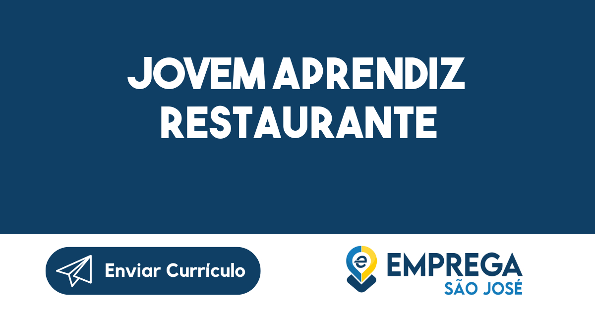 Jovem Aprendiz Restaurante-São José dos Campos - SP 55