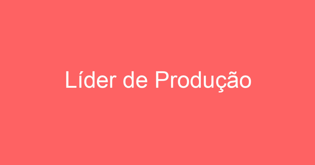 Líder de Produção 1