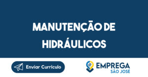 Manutenção de hidráulicos-São José dos Campos - SP 7