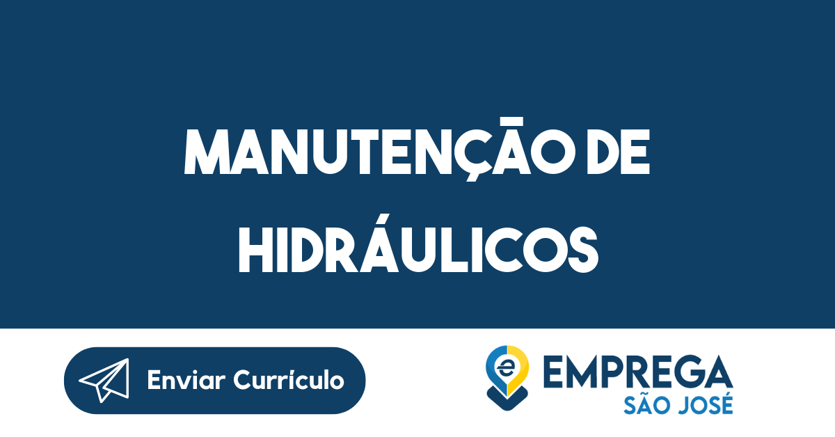 Manutenção de hidráulicos-São José dos Campos - SP 243