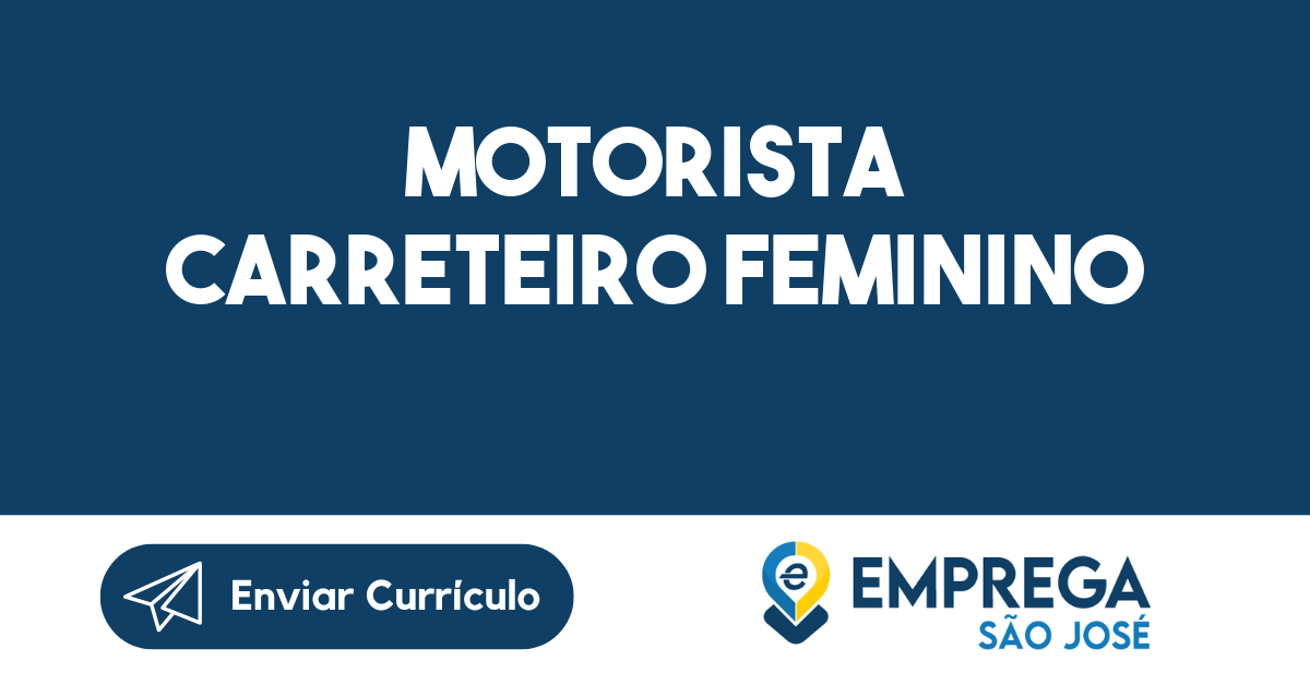 Motorista Carreteiro feminino -São José dos Campos - SP 29