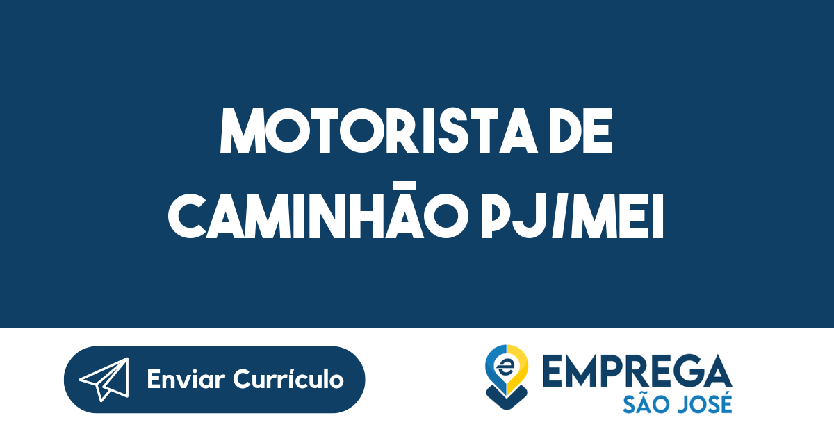 Motorista de Caminhão PJ/MEI-São José dos Campos - SP 337