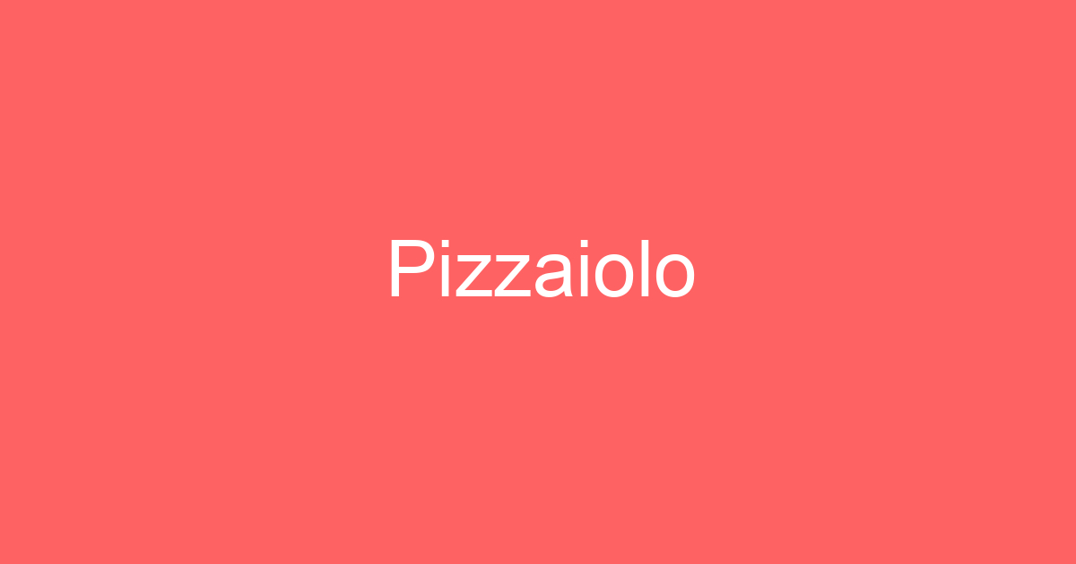 Pizzaiolo 17