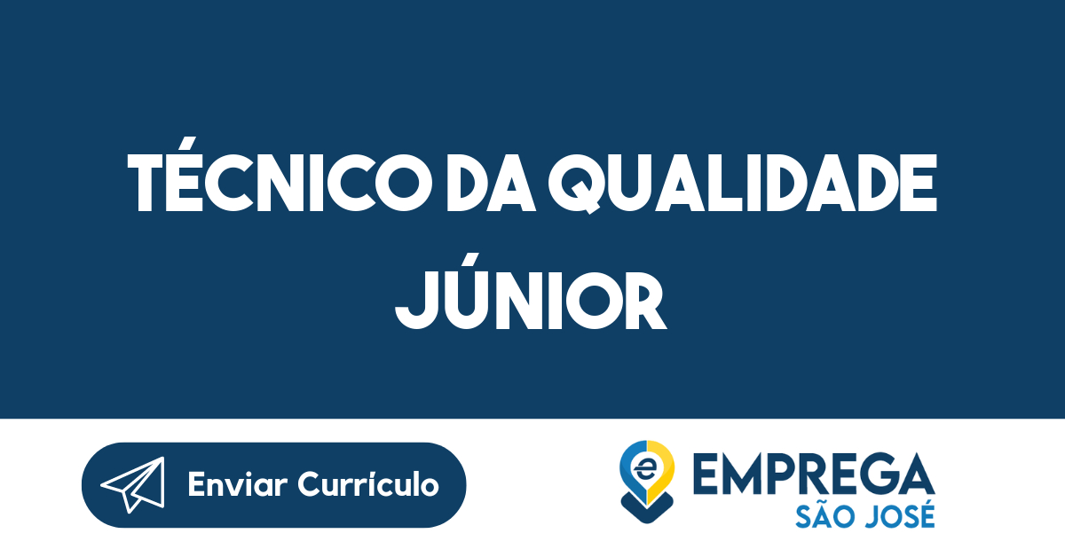 Técnico da Qualidade Júnior-São José dos Campos - SP 1