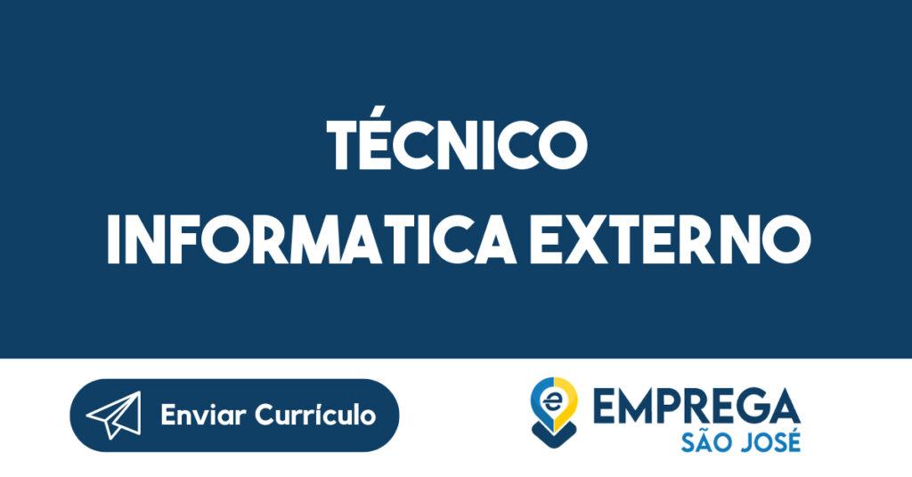 Técnico Informatica Externo -Caraguatatuba - SP 1