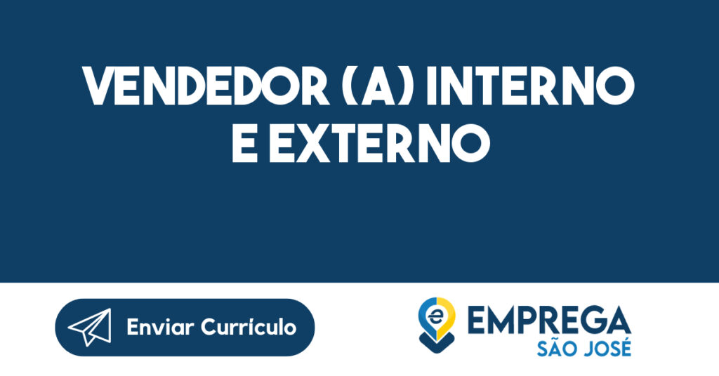Vendedor (a) Interno e Externo-São José dos Campos - SP 1
