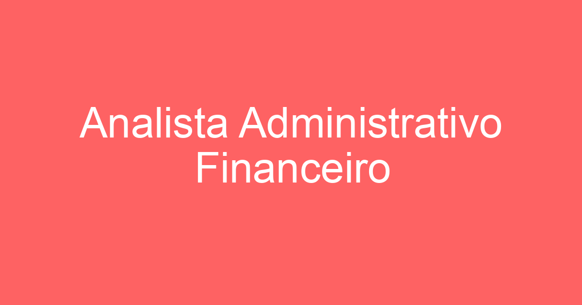 Analista Administrativo Financeiro 25