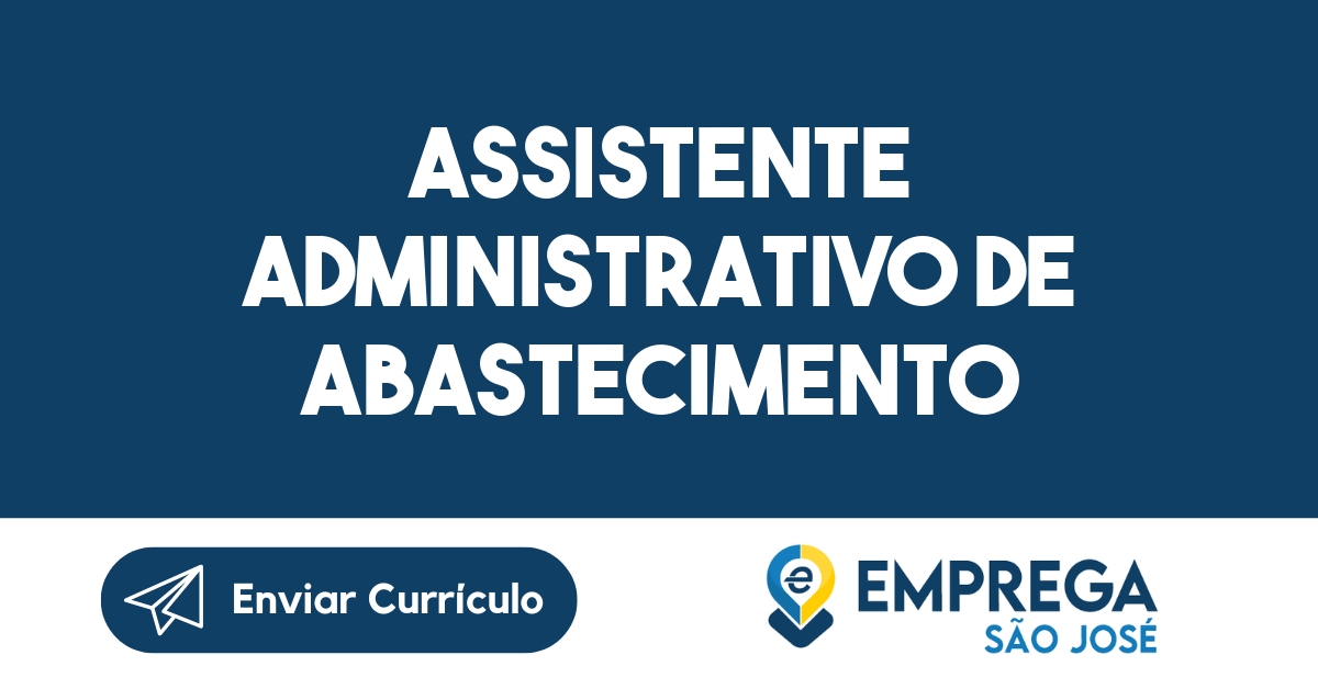 Assistente Administrativo de Abastecimento-Guararema - SP 253