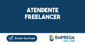 Atendente Freelancer-São José dos Campos - SP 2