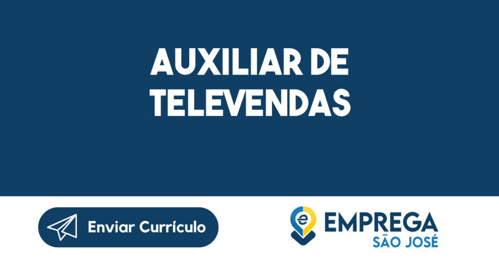 Auxiliar de televendas-São José dos Campos - SP 1