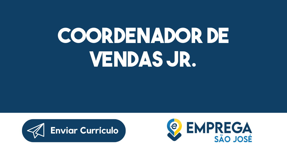 COORDENADOR DE VENDAS JR.-São José dos Campos - SP 179