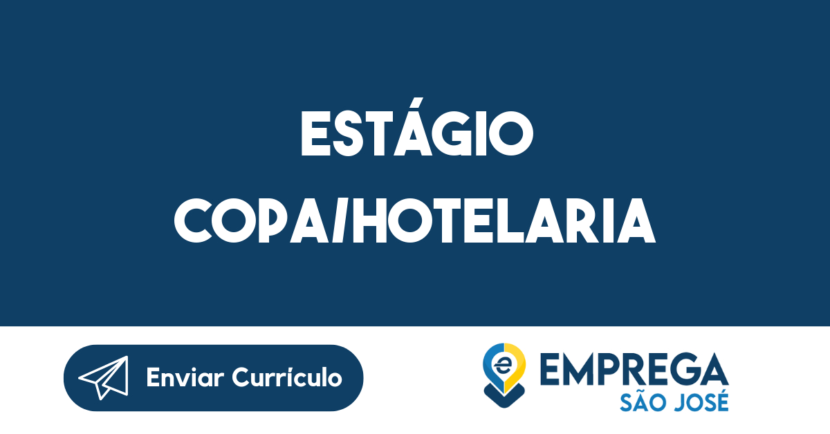 Estágio Copa/Hotelaria-São José dos Campos - SP 373