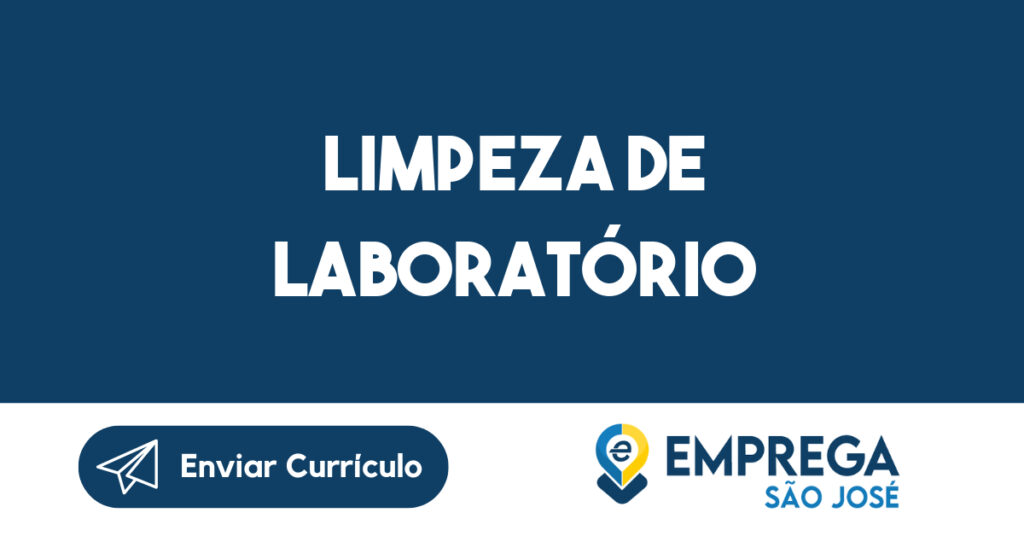 Limpeza de Laboratório-São José dos Campos - SP 1 Limpeza de Laboratório-São José dos Campos - SP 1