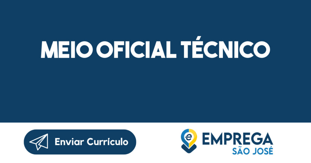Meio Oficial Técnico-São José dos Campos - SP 1